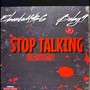 StopTalking (feat. Baby9) [Explicit]