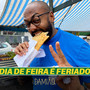 Dia de Feira É Feriado