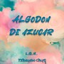 Algodón de azúcar (Radio Edit)