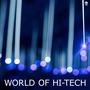 World of Hi-Tech