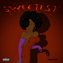 Sweetest (Explicit)