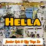 Hella (feat. Mac The Dreama & The Forgotten Sons)