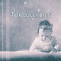 Top Lullabies - Sweet Child Sleeps, Flash Stars of Heaven, Mom Puts Child, Parents Hum Lullaby, Sounds of Nature to Sleep, Faster Falling Asleep with Music of Nature