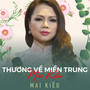 Thương Về Miền Trung