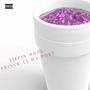 SIPPIN DOPE (Explicit)