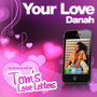 Your Love as Featured in Tom's Love Letters