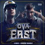 Ova East (Explicit)