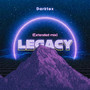 Legacy (Extended Mix)