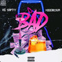 Bad (Explicit)