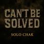 Can't Be Solved (Explicit)