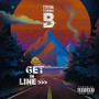 Get in Line (Explicit)