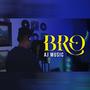 AJmusic - BRO (feat. AJmusic) [Explicit]