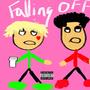 Falling Off (Explicit)