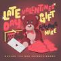 Late Valentines Day Gift (Explicit)