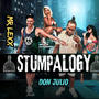 Stumpalogy Don Julio (feat. Mr lexx)