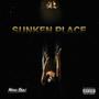 Sunken Place (Explicit)