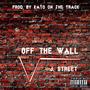 Off The Wall (Explicit)