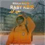 Raby Kbir (Explicit)