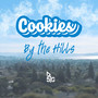 Cookies by the Hills (Explicit)