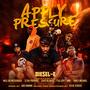 Apply Pressure (feat. Mell Da Messenger, Q The Prophet, Uncle Ewop, FSGLEXY & Tracy Michael)