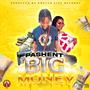 Big Money (Explicit)