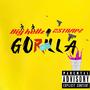 Gorilla (feat. 2 Strapz) [Explicit]