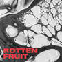 Rotten Fruit