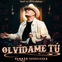 Olvídame Tú