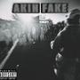 Akin Fake (Explicit)