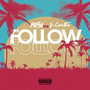 FOLLOW FOLLOW (Explicit)