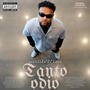 Tanto Odio (Explicit)