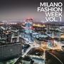 Milano Fashion Week Vol. 1