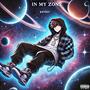 In My Zone (Explicit)