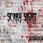 Scary Sight (Explicit)