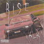 Rise (Explicit)