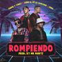 Rompiendo (feat. Gabo El De La Comision & CoraMus1c)