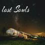 Lost Souls (Explicit)