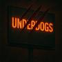 Underdogs (Explicit)