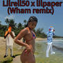 Wham (feat. Lilrell50) [Remix] [Explicit]