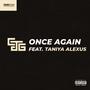 Once Again (feat. Taniya alexus) [Single Version] [Explicit]