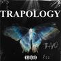 TRAPOLOGY (Explicit)