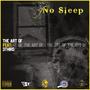 No Sleep (feat. 3Third) [Explicit]