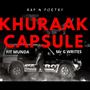 Khuraak Capsule (feat. Fit Munda & Mr G Writes)