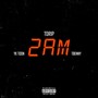 2AM (Explicit)