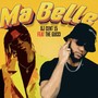 Ma belle (Explicit)