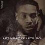 Let's get it let's go vol 3 (Explicit)