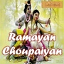 Ramayan Chaupaiyan