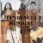 Tendencia Mundial (feat. Salvador Kross, Mauricio Pineda & Ras-Hop)