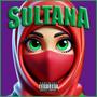 SULTANA (Explicit)