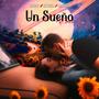 Un Sueño (Remix) (feat. Jeynick & Argenis)